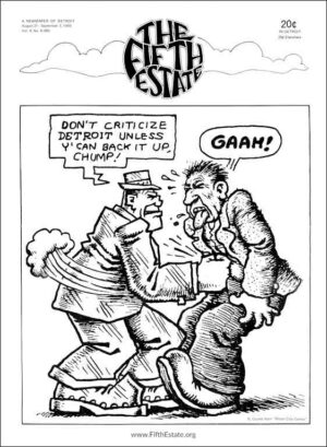 Poster Image, R. Crumb cartoon, "Don't criticize Detroit!" FE Issue 86 cover.